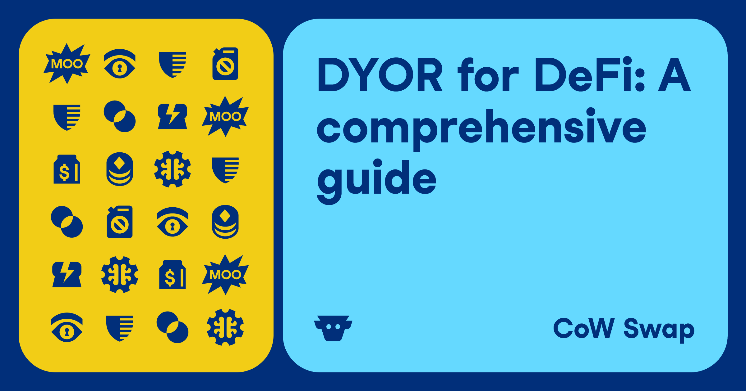 Cover image for article: DYOR for DeFi: A Comprehensive Guide